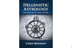 Hellenistic Astrology: The Study of Fate and Fortune book cover