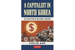 A Capitalist in North Korea: My Seven Years in the Hermit Kingdom book cover