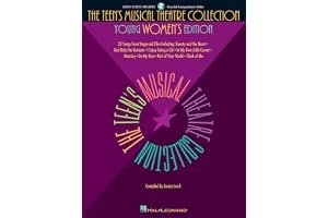 The Teen's Musical Theatre Collection: Young Women's Edition, 33 Songs from Stage and Film book cover