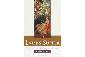 The Lamb's Supper: The Mass as Heaven on Earth book cover