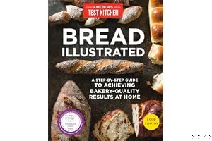 Bread Illustrated: A Step-By-Step Guide to Achieving Bakery-Quality Results at Home book cover