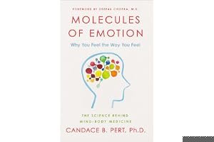 Molecules of Emotion: The Science Behind Mind-Body Medicine book cover