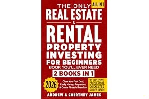 The Only Real Estate & Rental Property Investing For Beginners Book You'll Ever Need (2 in 1): Close Your First Deal, Easily book cover