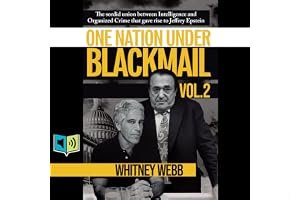 One Nation Under Blackmail, Vol. 2: The Sordid Union between Intelligence and Organized Crime That Gave Rise to Jeffrey Epste book cover