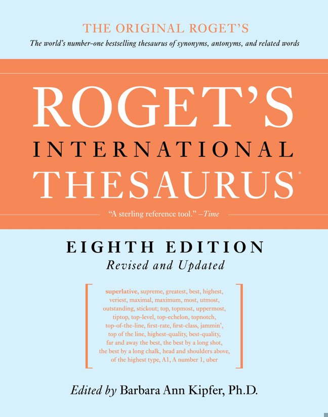Roget's International Thesaurus, 8th Edition: The World's Bestselling and Essential Vocabulary Builder for Writers and Students book cover