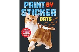 Paint by Sticker: Cats: Create 12 Stunning Images One Sticker at a Time! book cover