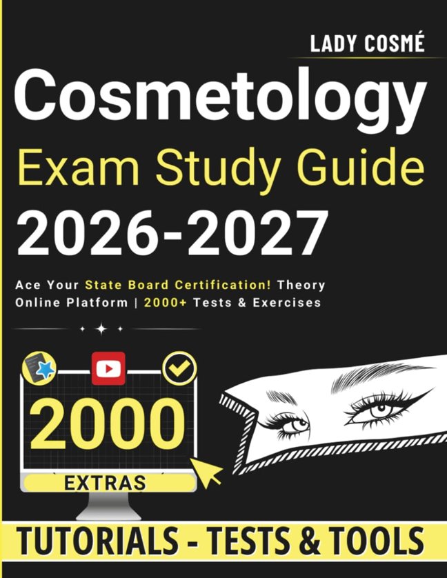 Cosmetology Exam Study Guide: Ace Your State Board Certification! Theory | Online Platform | 2000+ Tests & Exercises book cover