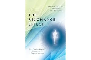 The Resonance Effect: How Frequency Specific Microcurrent Is Changing Medicine book cover