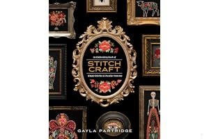 Stitchcraft: An Embroidery Book of Simple Stitches and Peculiar Patterns book cover