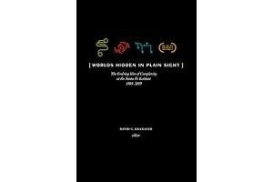 Worlds Hidden in Plain Sight: The Evolving Idea of Complexity at the Santa Fe Institute, 1984–2019 (Compass) book cover
