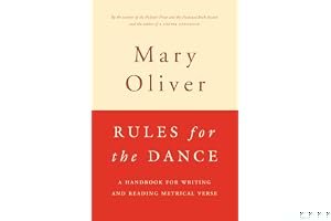 Rules for the Dance: A Handbook for Writing and Reading Metrical Verse book cover