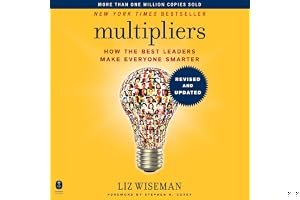 Multipliers: How the Best Leaders Make Everyone Smarter book cover
