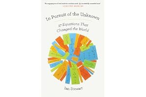 In Pursuit of the Unknown: 17 Equations That Changed the World book cover