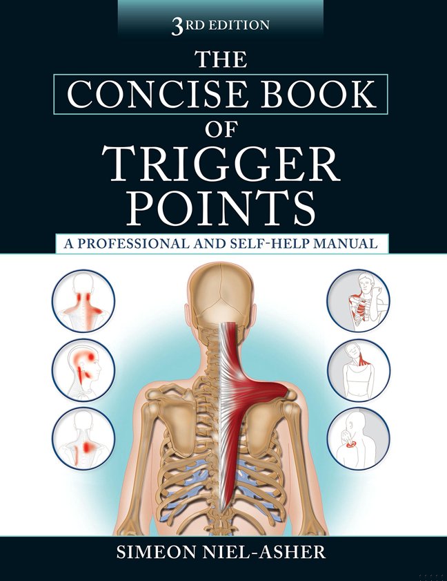 The Concise Book of Trigger Points, Third Edition: A Professional and Self-Help Manual book cover