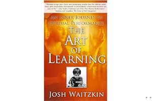 The Art of Learning: A Journey in the Pursuit of Excellence book cover
