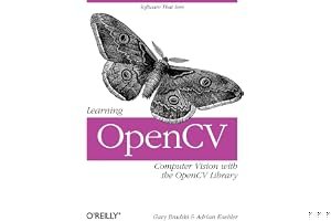 Learning OpenCV: Computer Vision with the OpenCV Library book cover