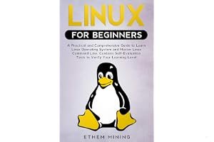 Linux for Beginners: A Practical and Comprehensive Guide to Learn Linux Operating System and Master Linux Command Line. Contains Self-Evaluation Tests to Verify Your Learning Level book cover