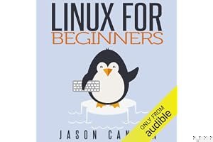 Linux for Beginners: An Introduction to the Linux Operating System and Command Line book cover