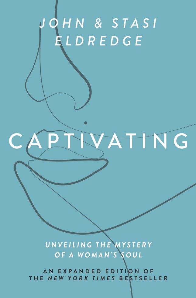 Captivating: Unveiling the Mystery of a Woman's Soul book cover