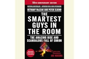 The Smartest Guys in the Room: The Amazing Rise and Scandalous Fall of Enron book cover