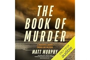 The Book of Murder: A Prosecutor's Journey Through Love and Death book cover