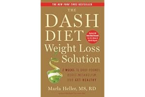 The Dash Diet Weight Loss Solution: 2 Weeks to Drop Pounds, Boost Metabolism, and Get Healthy book cover