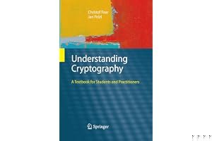 Understanding Cryptography: A Textbook For Students And Practitioners book cover