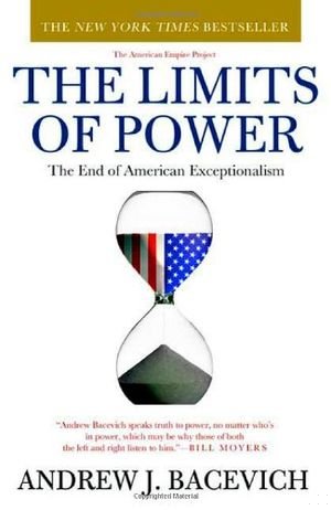 The Limits of Power: The End of American Exceptionalism book cover