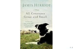All Creatures Great and Small (All Creatures Great and Small, #1) book cover