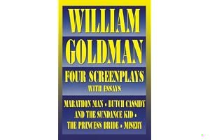 William Goldman: Four Screenplays book cover