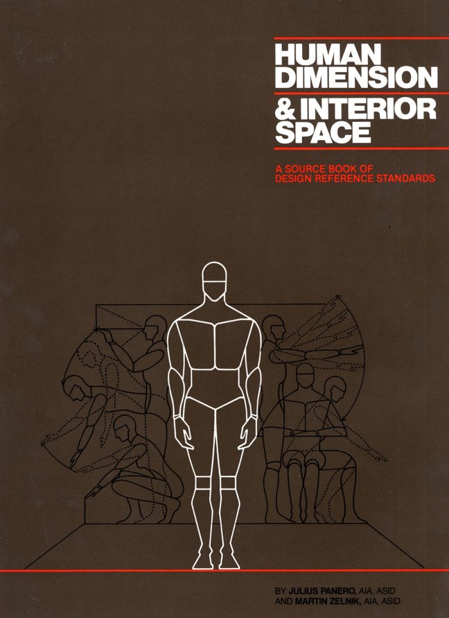Human Dimension and Interior Space: A Source Book of Design Reference Standards book cover