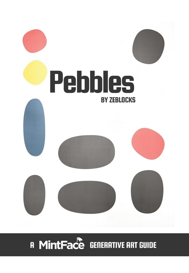 Pebbles: A MintFace Generative Art Guide book cover