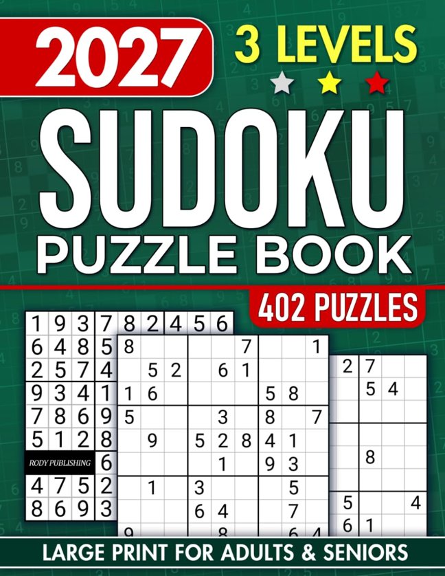Sudoku Book for Adults and Seniors with 3 Levels of Difficulty: 402 Puzzles & Solutions, Easy to Hard (The Perfect Gift for Puzzle Lovers) (Gifts for Men & Women) book cover