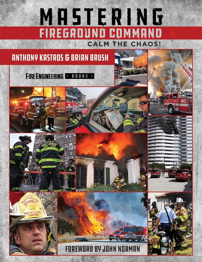 Mastering Fireground Command: Calm the Chaos! book cover