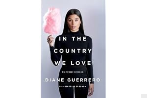 In the Country We Love: My Family Divided book cover