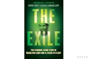 The Exile: The Stunning Inside Story of Osama bin Laden and Al Qaeda in Flight book cover