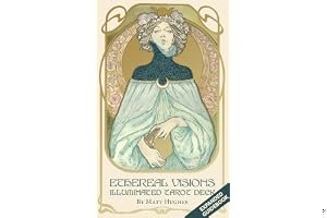 Ethereal Visions: Illuminated Tarot Deck book cover