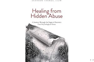 Healing from Hidden Abuse: A Journey Through the Stages of Recovery from Psychological Abuse book cover