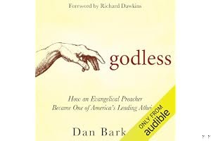 Godless: How an Evangelical Preacher Became One of America's Leading Atheists book cover