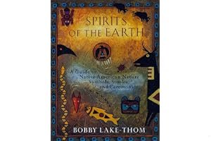 Spirits of the Earth: A Guide to Native American Nature Symbols, Stories, and Ceremonies book cover
