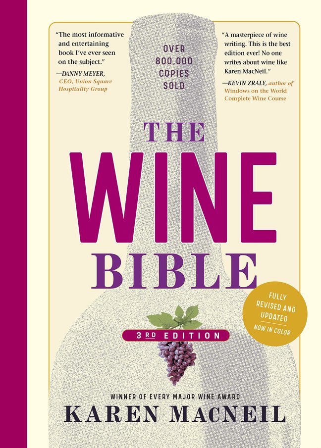 The Wine Bible, 3rd Edition (The Workman Bible Series) book cover