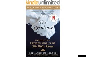 The Residence: Inside the Private World of the White House book cover