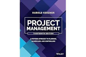 Project Management: A Systems Approach To Planning, Scheduling, And Controlling book cover