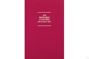 Heidelberg Catechism with Scripture Texts book cover