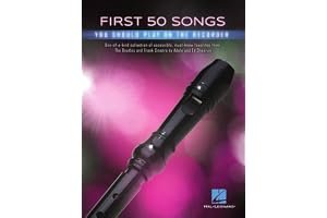 First 50 Songs You Should Play on Recorder book cover