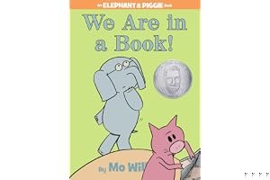 We are in a Book! (Elephant & Piggie, #13) book cover