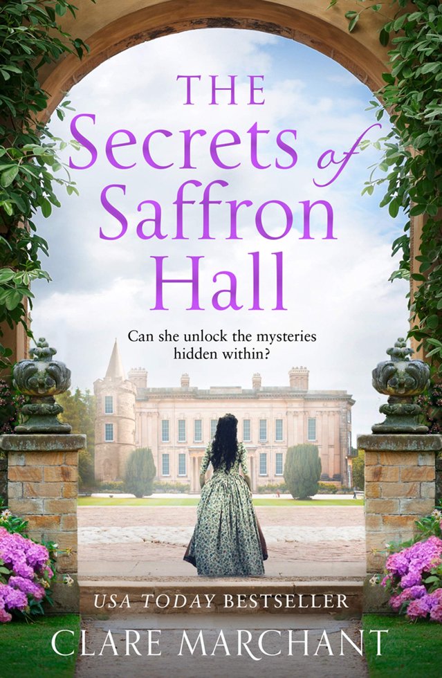 The Secrets of Saffron Hall: An absolutely gripping Tudor historical fiction novel book cover