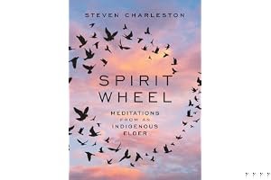 Spirit Wheel: Meditations from an Indigenous Elder book cover