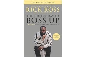 The Perfect Day to Boss Up: A Hustler's Guide to Building Your Empire book cover
