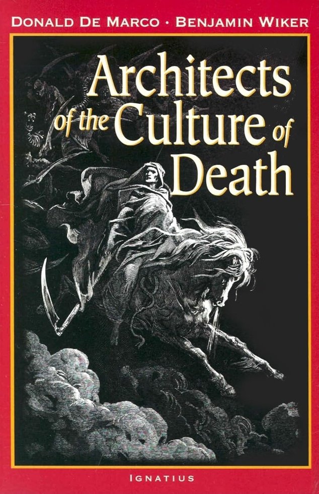 Architects of the Culture of Death book cover